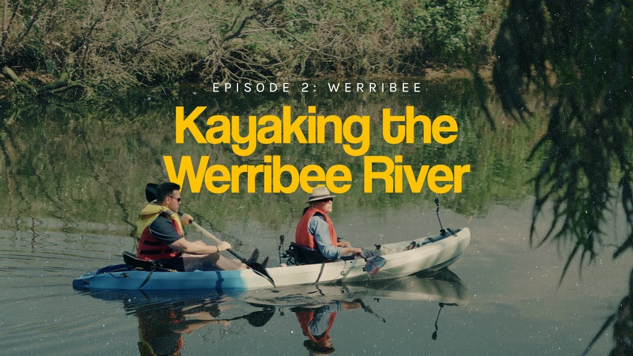 Kayaking the Werribee River with | Discovering Melbourne’s Important Waterway